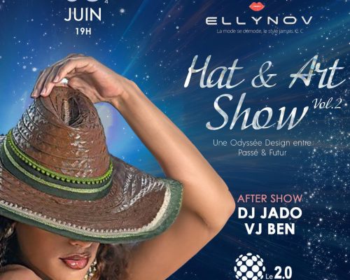 Affiche HAT ET ART SHOW BY ELLYNOV