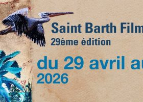 St Barth Film festival 2026 - du 29 avril au 2 mai 2026