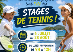 Stage de tennis du 6 juillet au 28 aout 2026